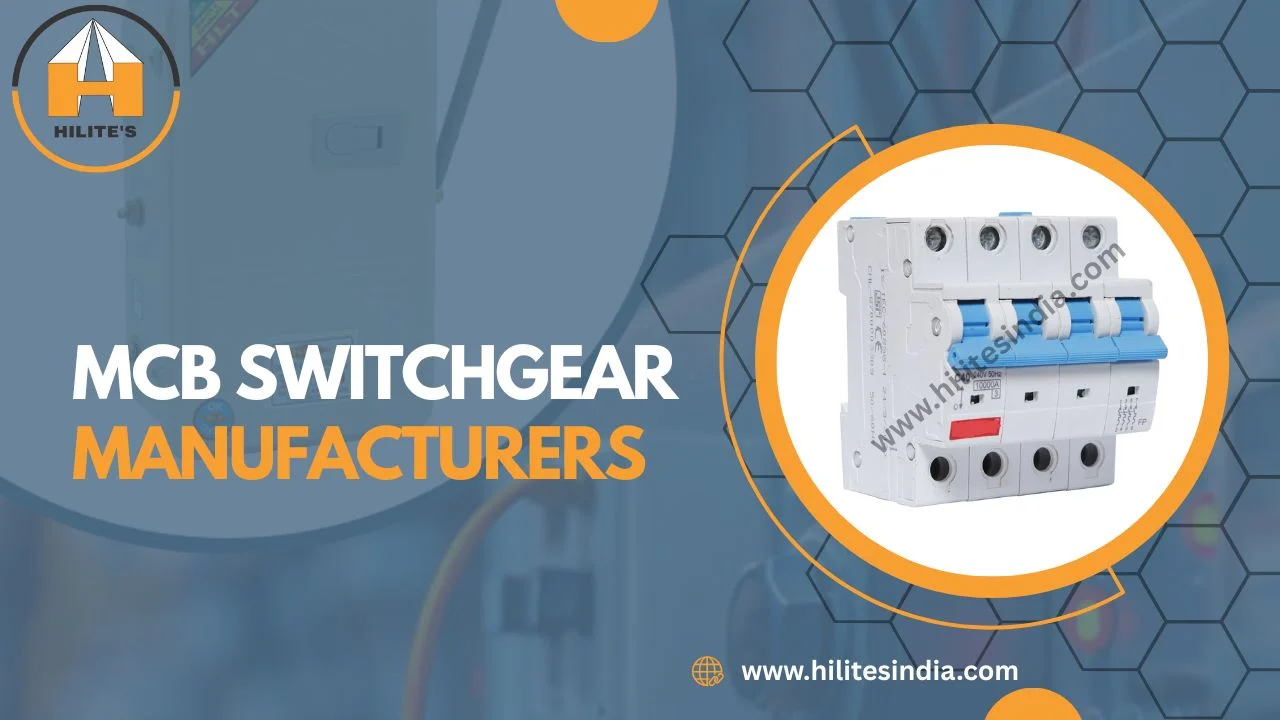 9 Qualities of MCB Switchgear That Best Manufacturers Offer